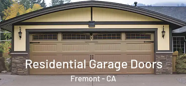  Residential Garage Doors Fremont - CA