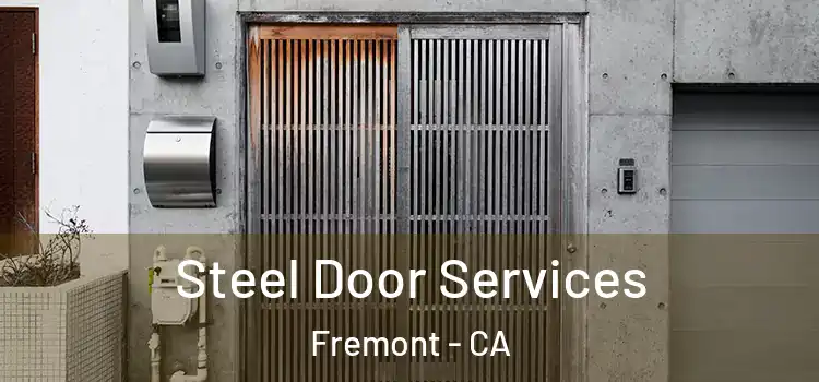  Steel Door Services Fremont - CA
